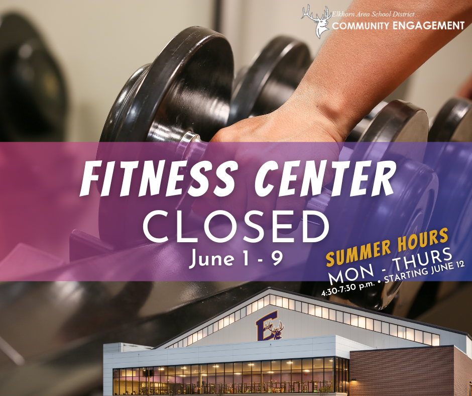 Fitness Center Closed June 1-9
